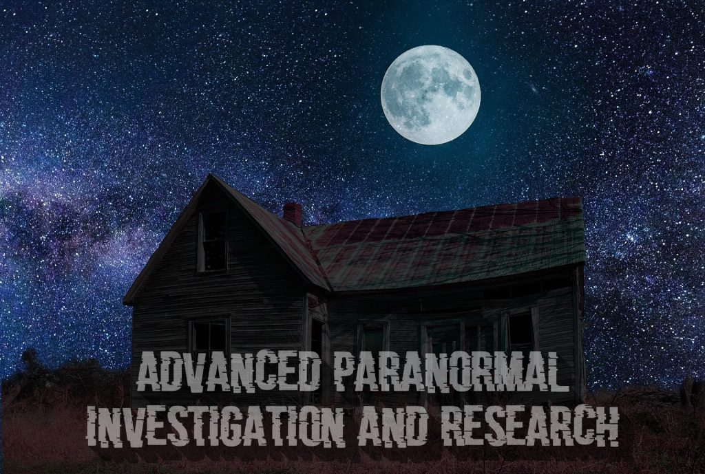 Advanced paranormal investigation and research