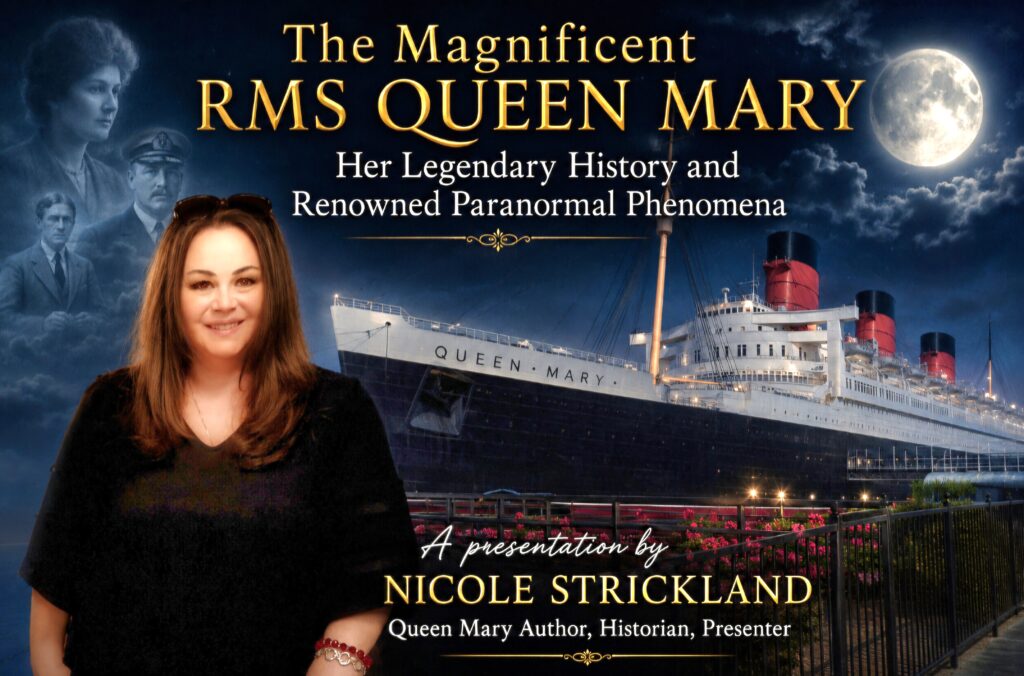 The Magnificent RMS Queen Mary: Her Legendary History and Renowned Paranormal Phenomena
